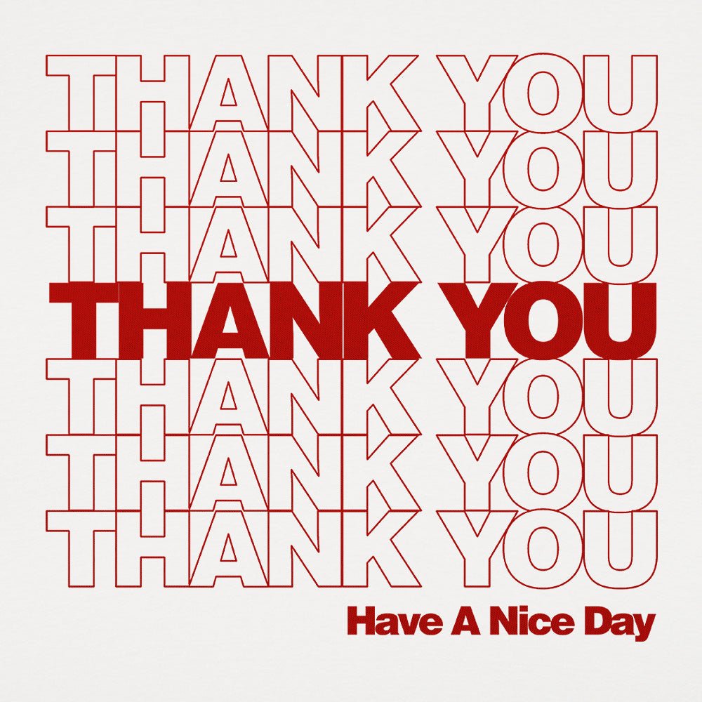 Thank You Bag - 6DollarShirts