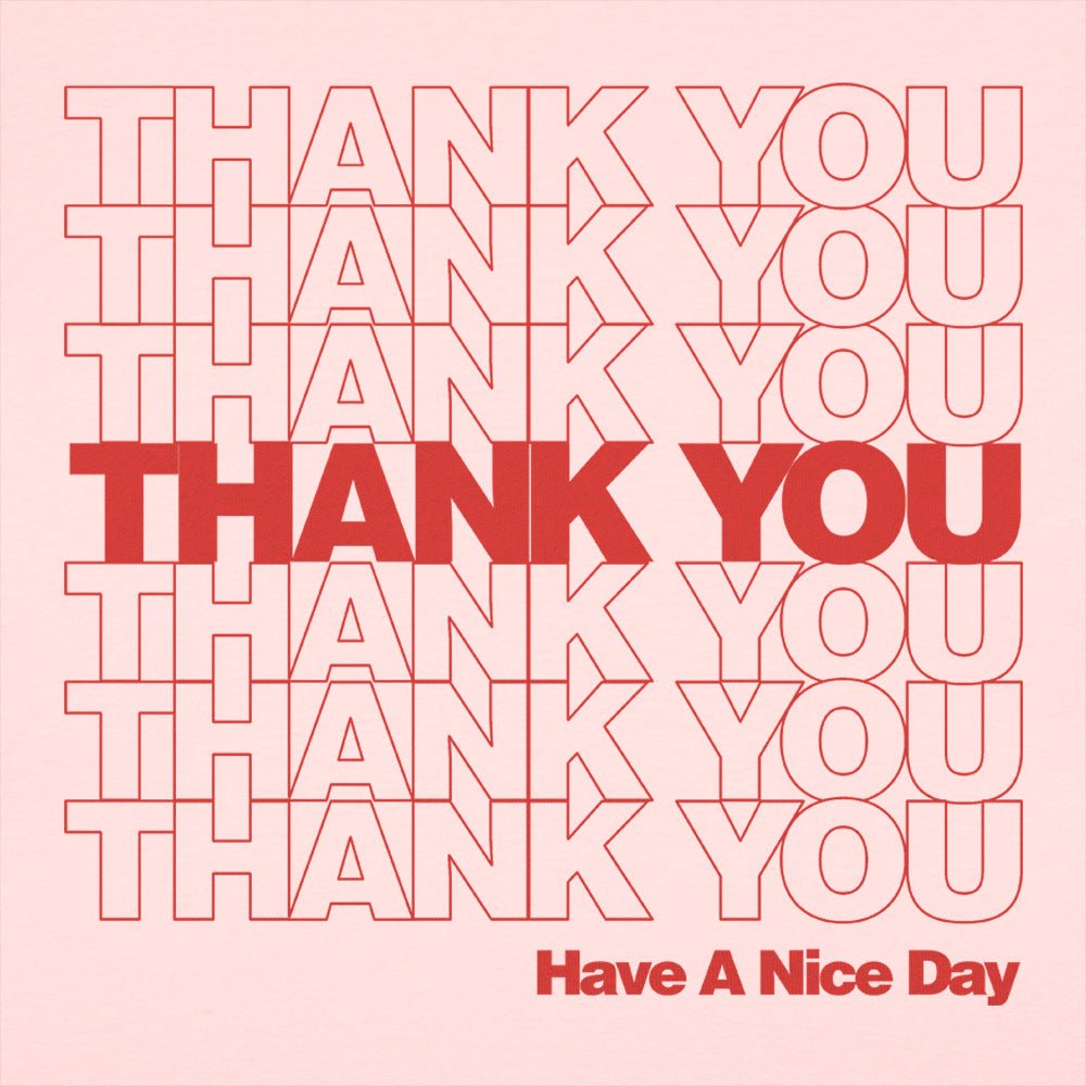 Thank You Bag - 6DollarShirts