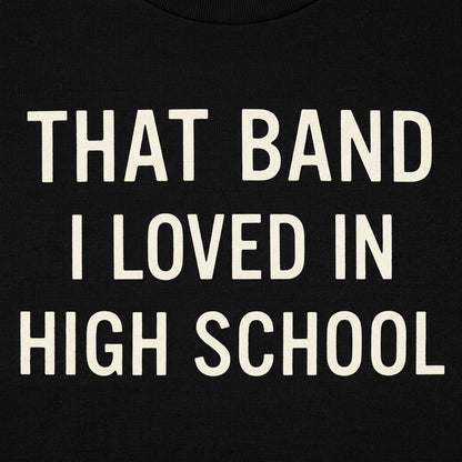 That Band I Loved in High School detail