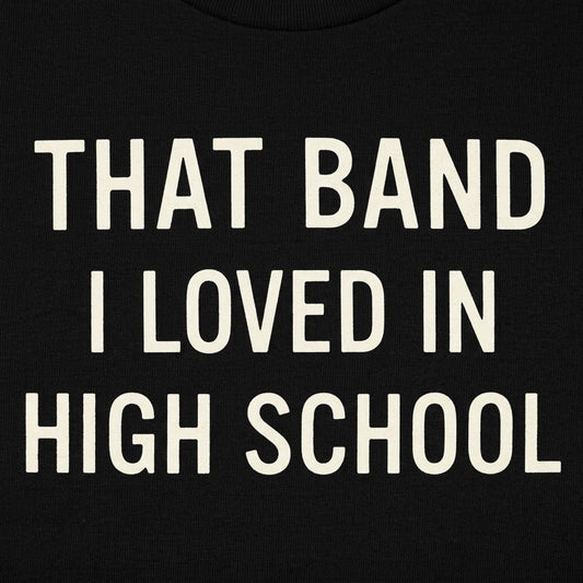 That Band I Loved in High School detail