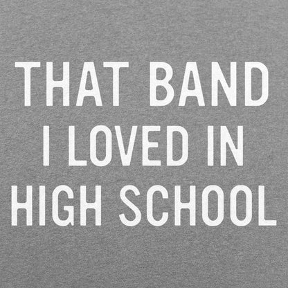 That Band I Loved - 6DollarShirts