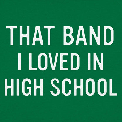 That Band I Loved - 6DollarShirts