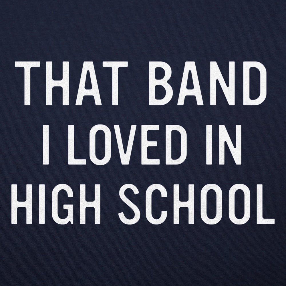 That Band I Loved - 6DollarShirts