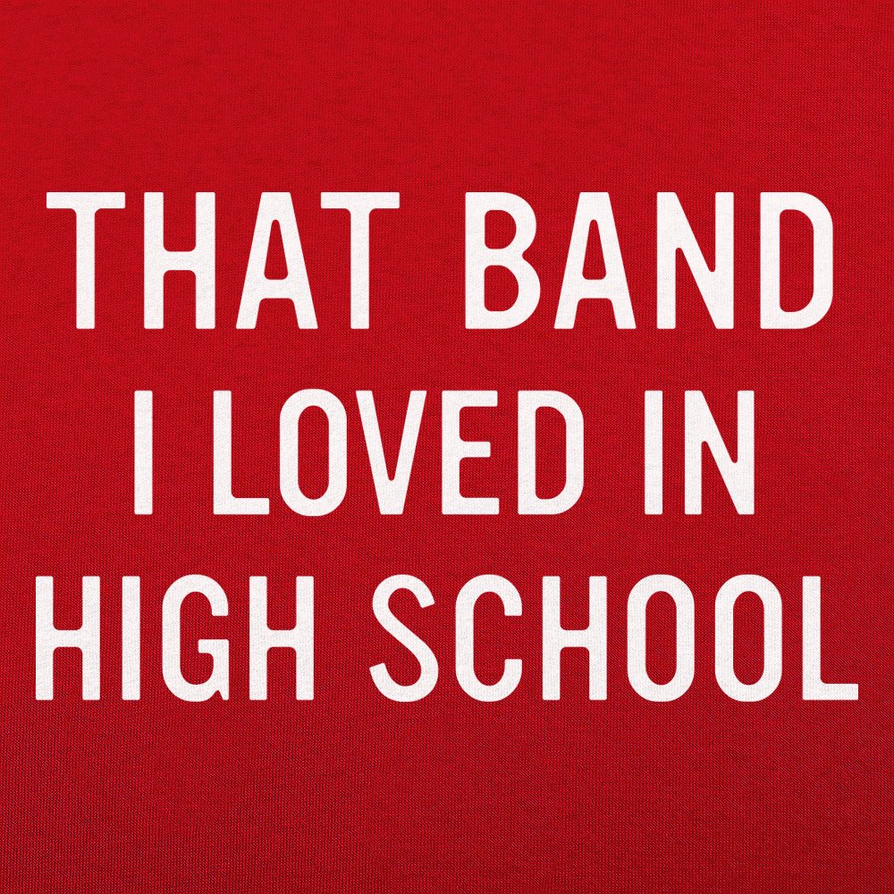 That Band I Loved - 6DollarShirts