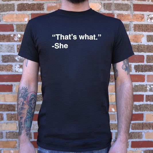 That's What She Said - 6DollarShirts