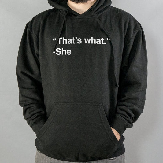 That's What She Said - 6DollarShirts