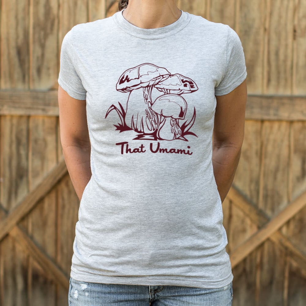 That Umami - 6DollarShirts