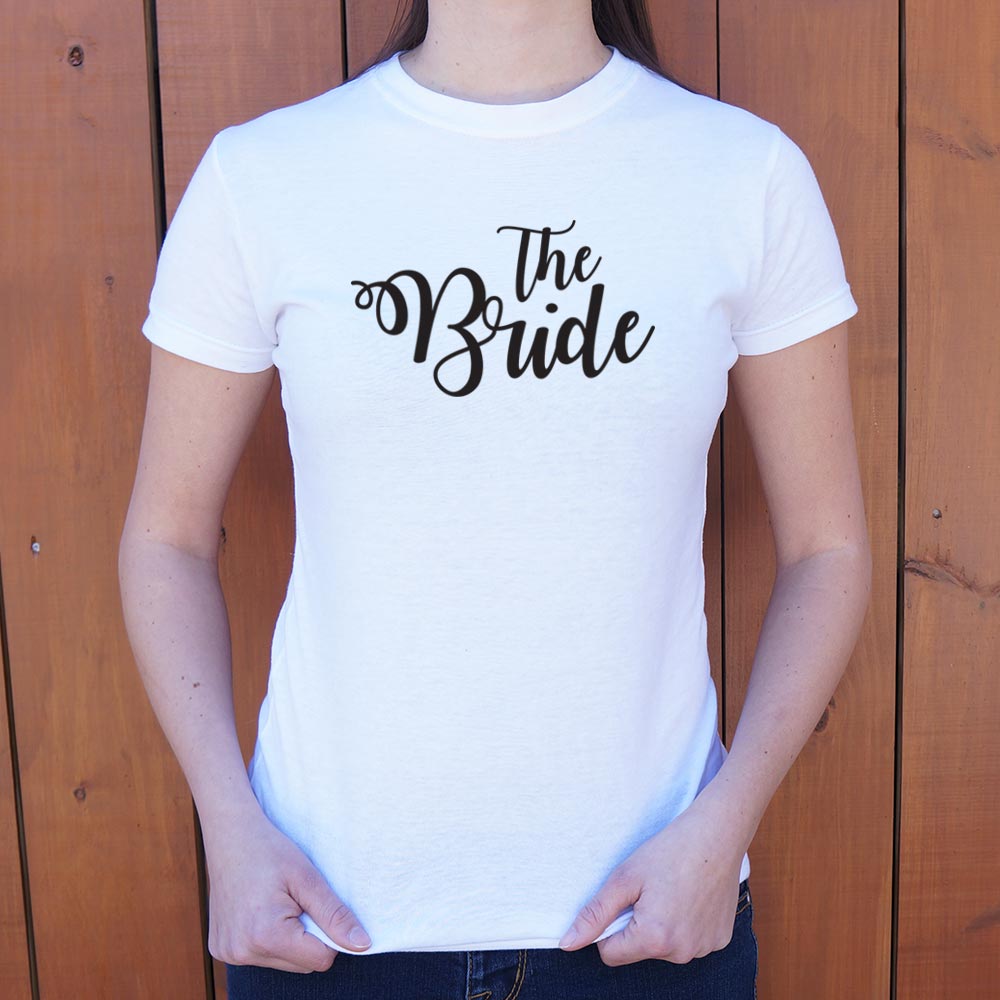The Bride - 6DollarShirts