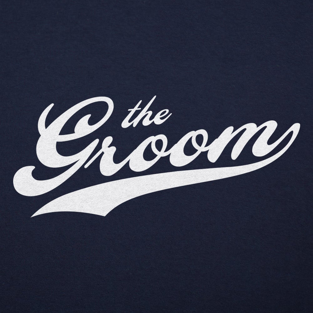 The Groom - 6DollarShirts