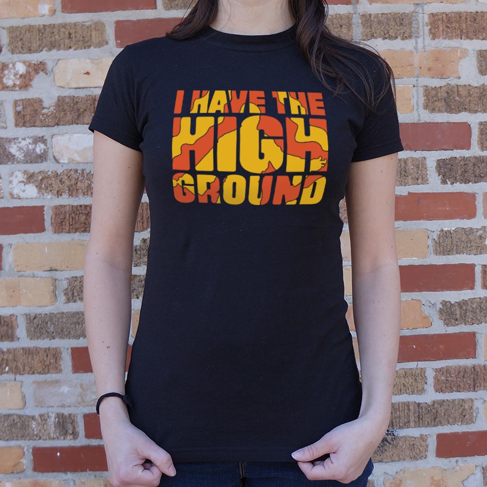The High Ground - 6DollarShirts