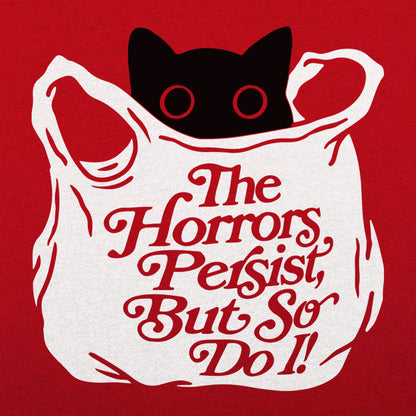 The Horrors Persist But So Do I Black Cat in a Bag