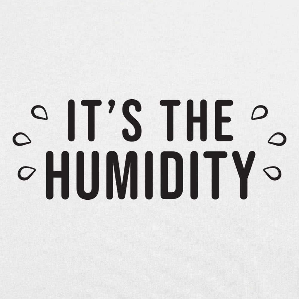 The Humidity - 6DollarShirts