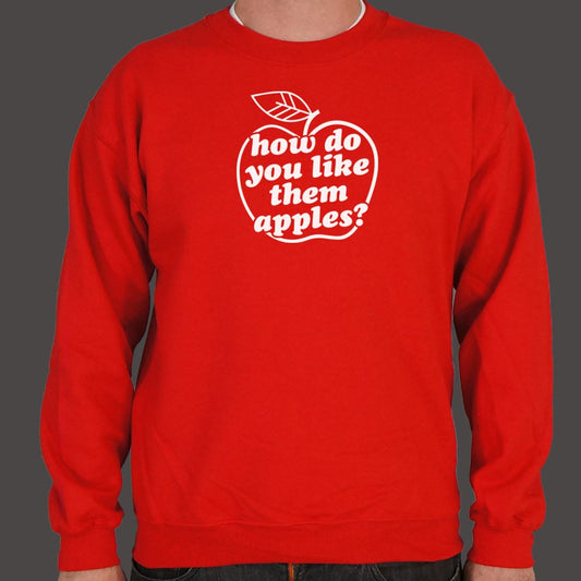 How Do You Like Them Apples? - 6DollarShirts