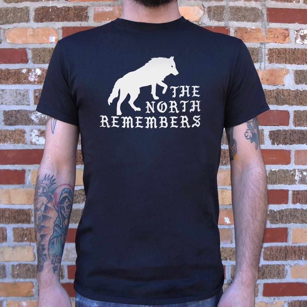 The North Remembers - 6DollarShirts