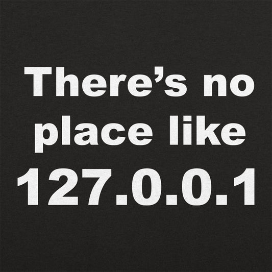 There's No Place Like Home - 6DollarShirts