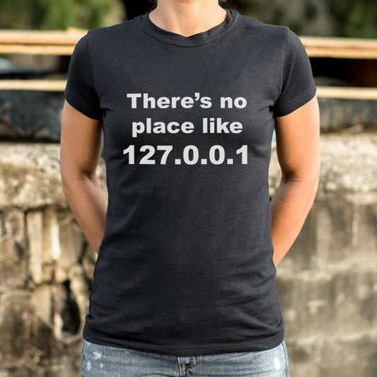 There's No Place Like Home - 6DollarShirts