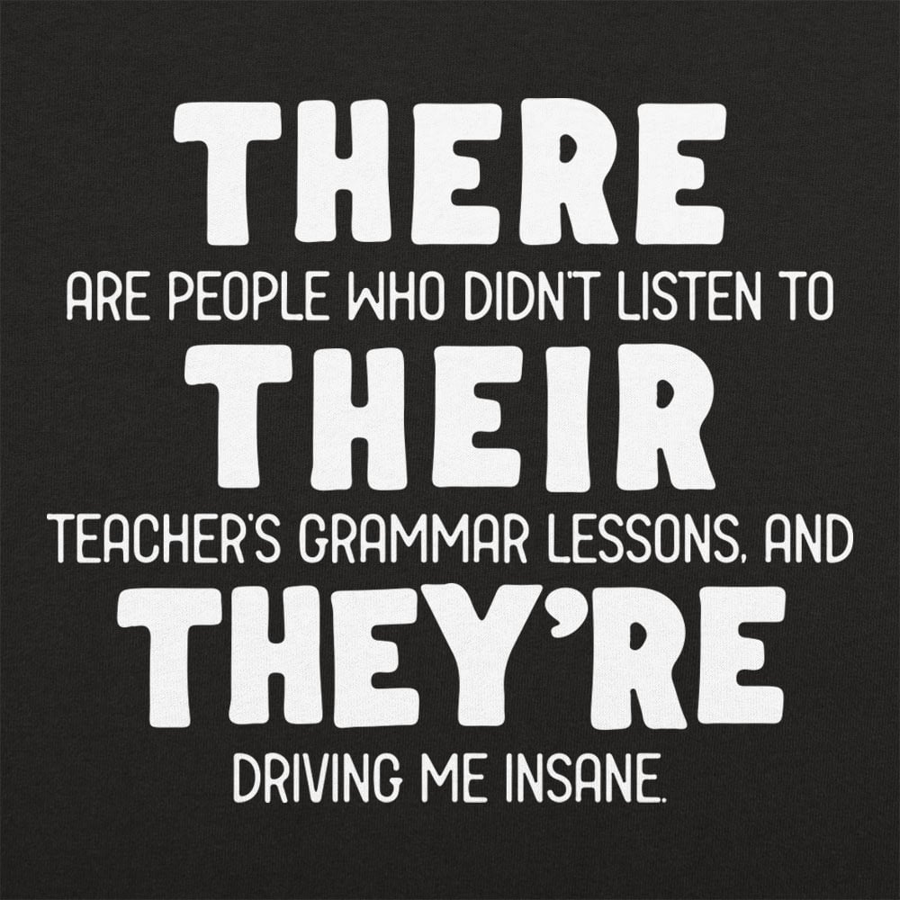 There Their They're - 6DollarShirts