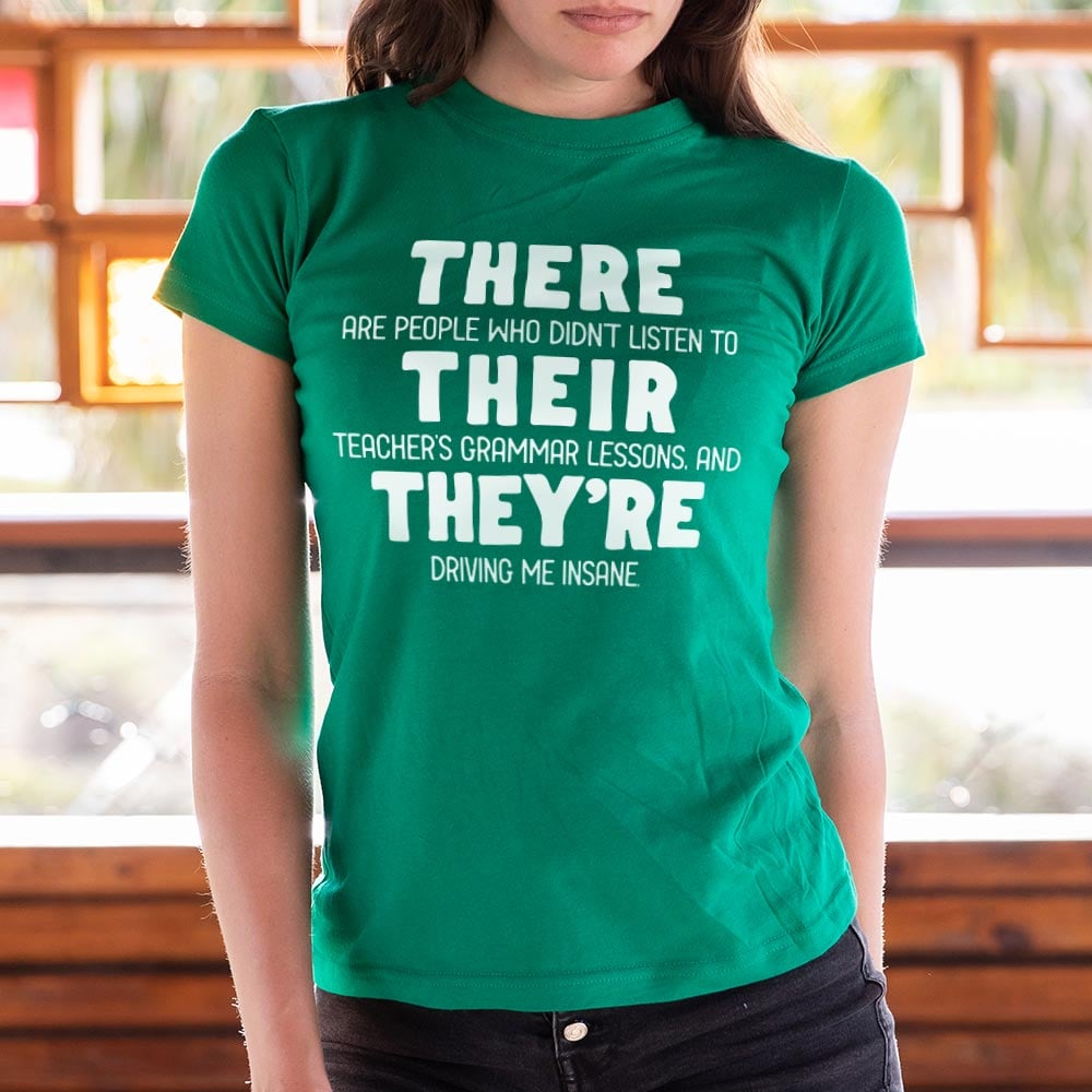 There Their They're - 6DollarShirts