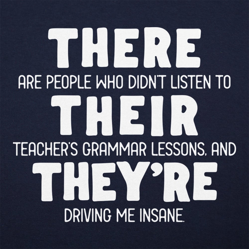 There Their They're - 6DollarShirts