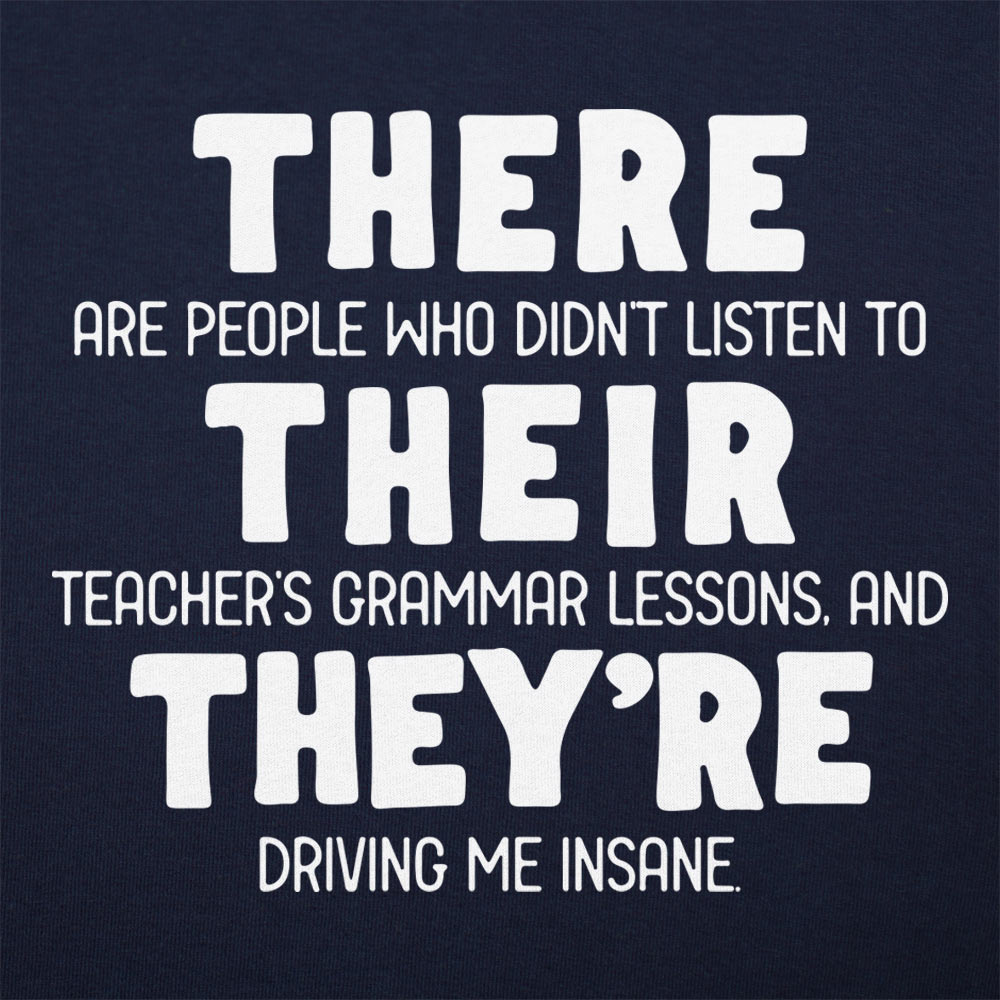 There Their They're - 6DollarShirts