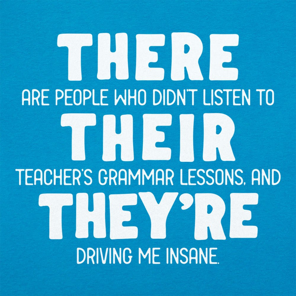 There Their They're - 6DollarShirts