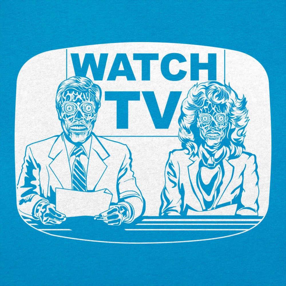 They Live On TV - 6DollarShirts