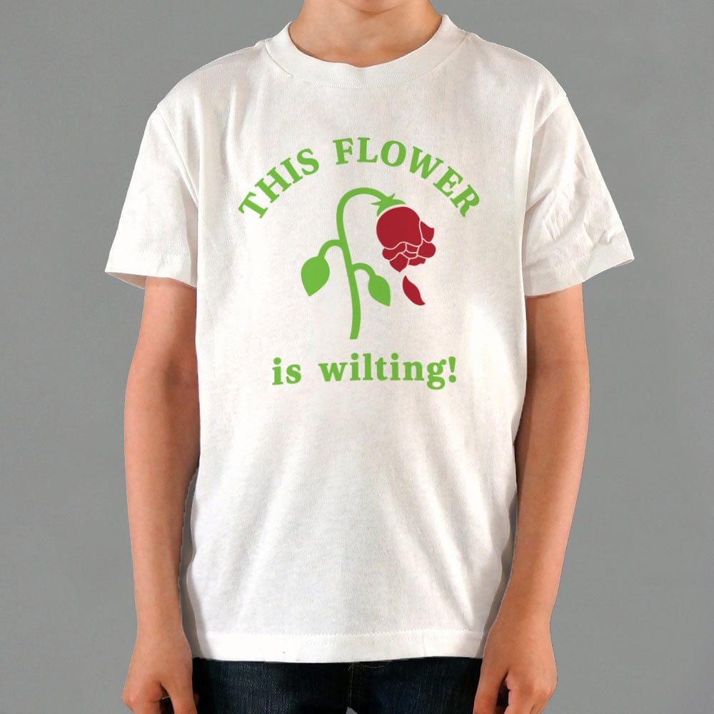 This Flower is Wilting - 6DollarShirts