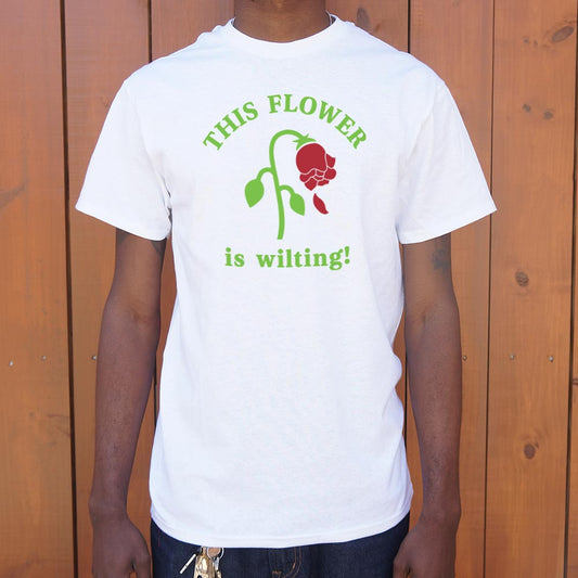 This Flower is Wilting - 6DollarShirts
