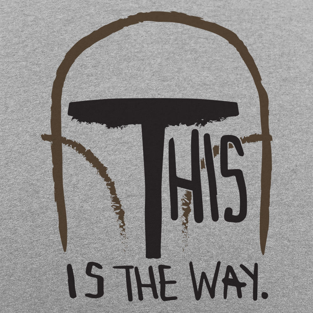 This Is The Way - 6DollarShirts