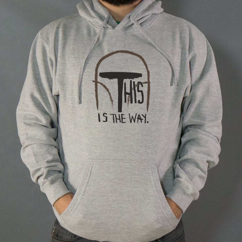 This Is The Way - 6DollarShirts