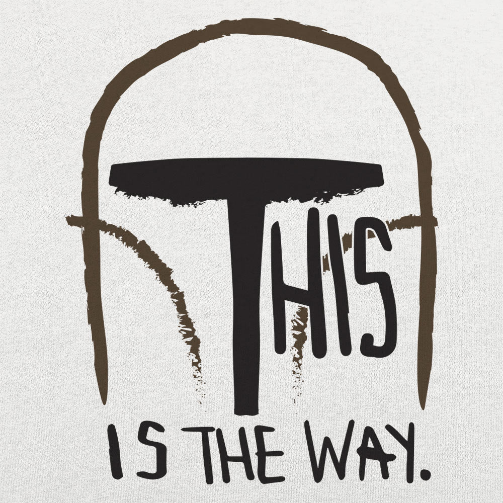 This Is The Way - 6DollarShirts