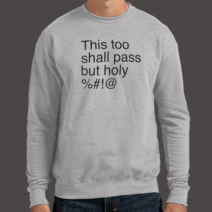 This Too Shall Pass - 6DollarShirts