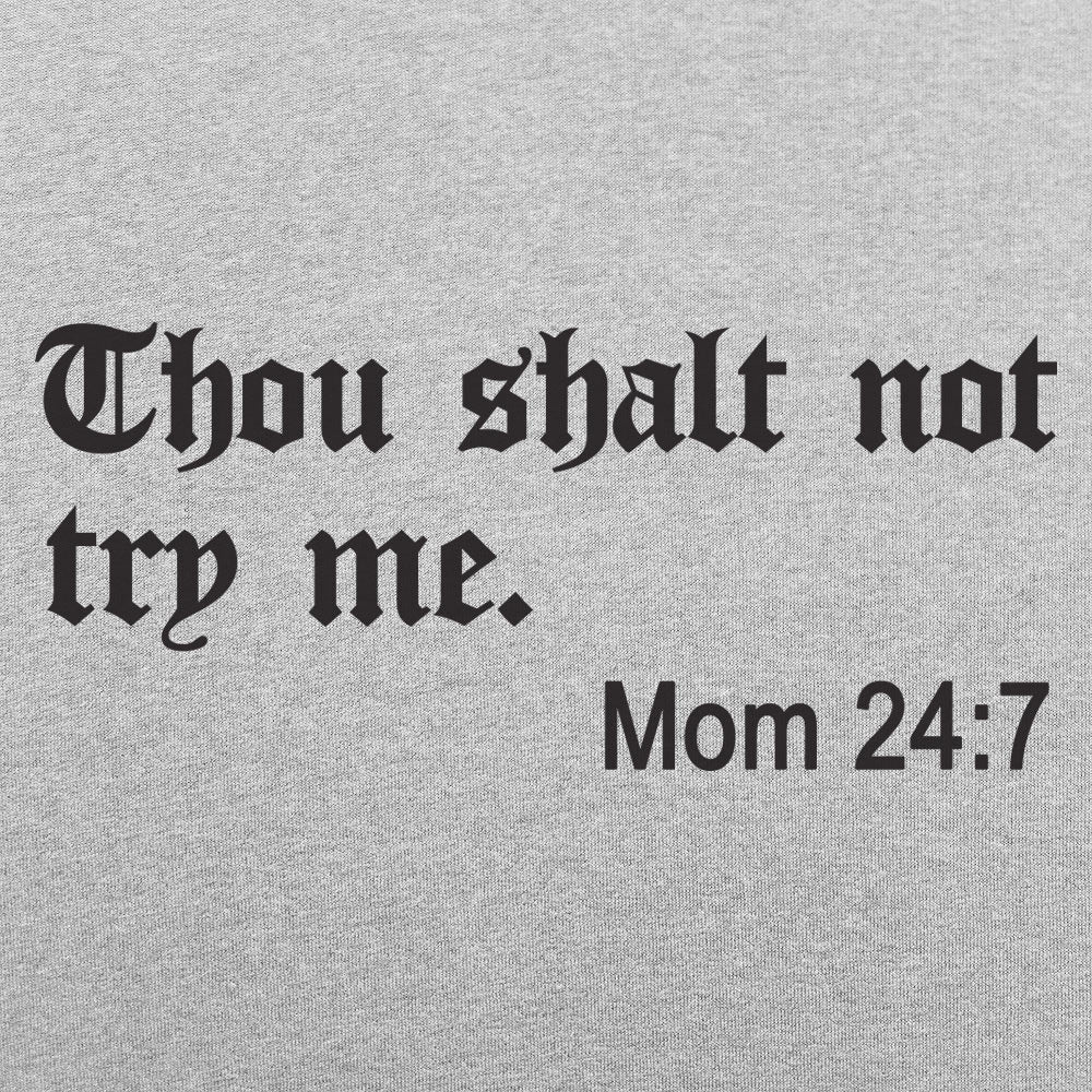 Thou Shalt Not Try Me