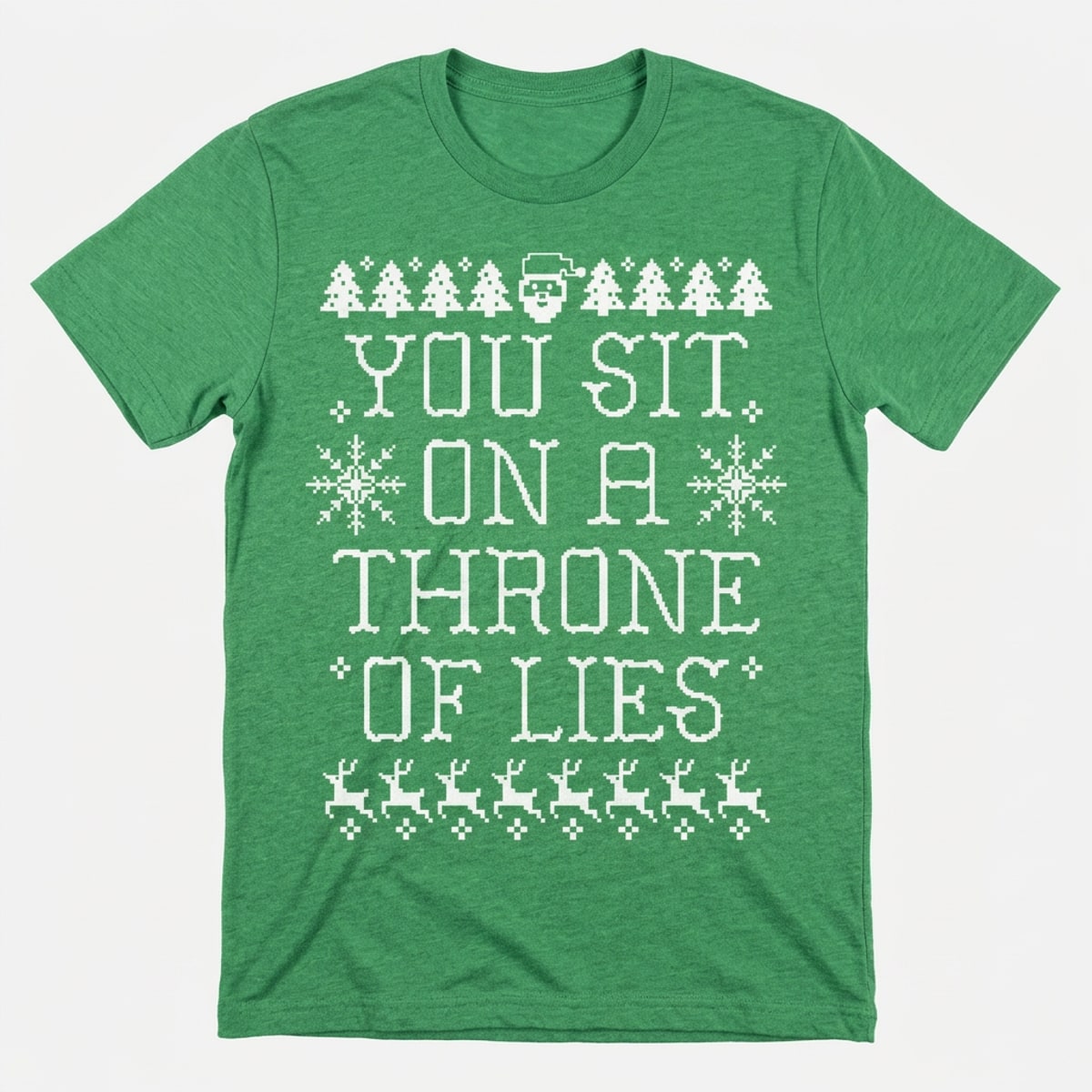 Throne of Lies Ugly Christmas Sweater Santa Quote in Kelly Green Heather