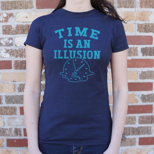 Time is an Illusion - 6DollarShirts
