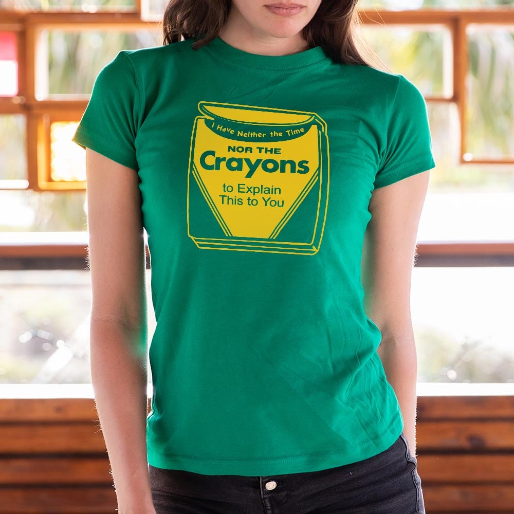 Time Nor Crayons - 6DollarShirts