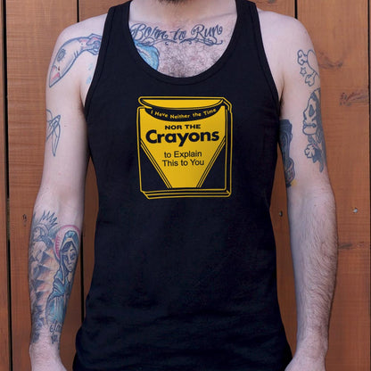 Time Nor Crayons - 6DollarShirts