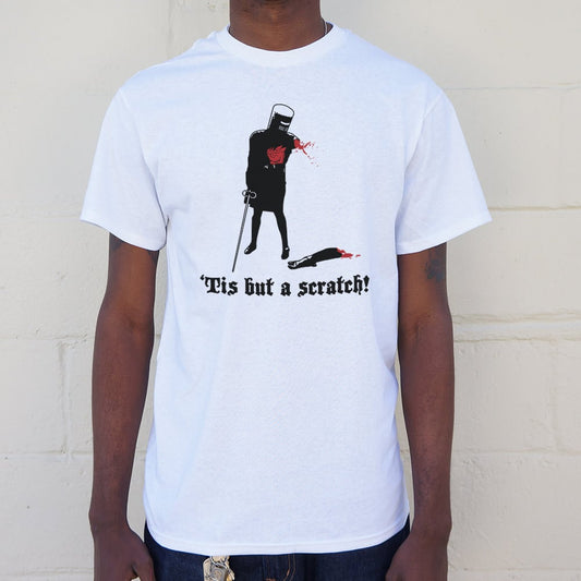Tis But A Scratch! - 6DollarShirts