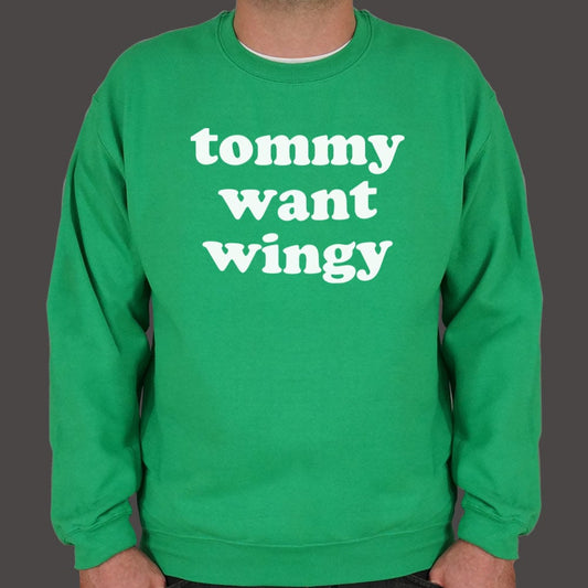 Tommy Want Wingy - 6DollarShirts