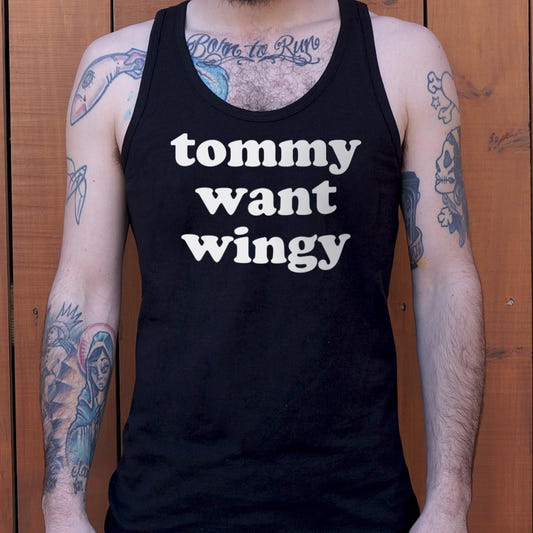 Tommy Want Wingy - 6DollarShirts
