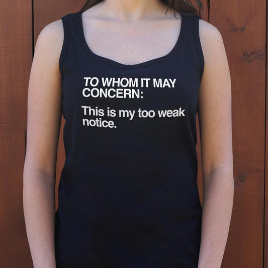 Too Weak Notice - 6DollarShirts