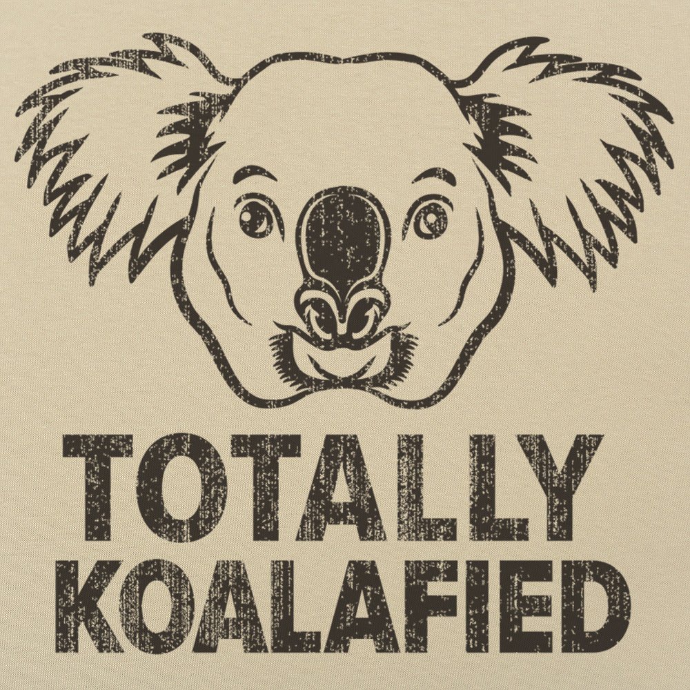 Totally Koalafied - 6DollarShirts