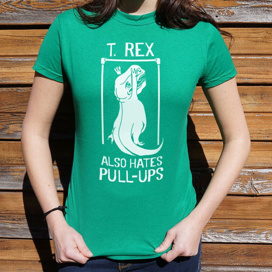 T. Rex Also Hates Pull Ups - 6DollarShirts