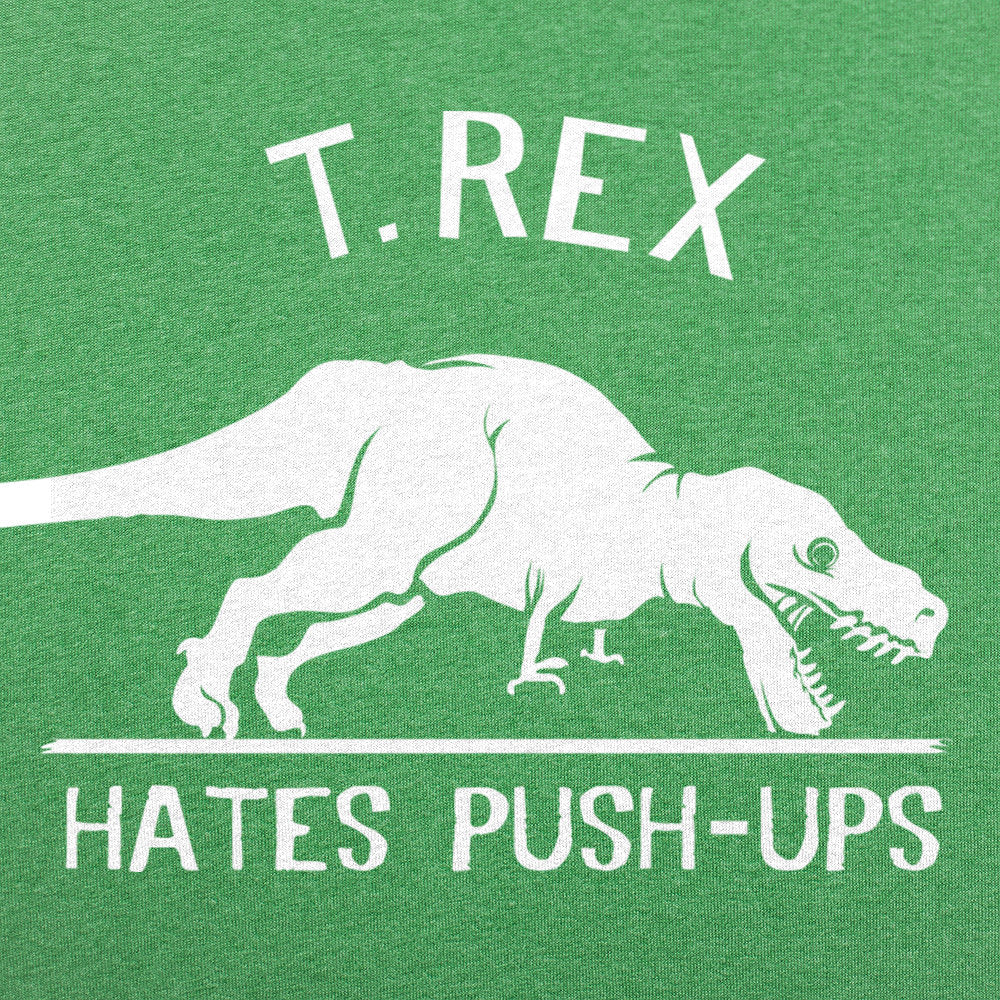 T. Rex Hates Push-Ups