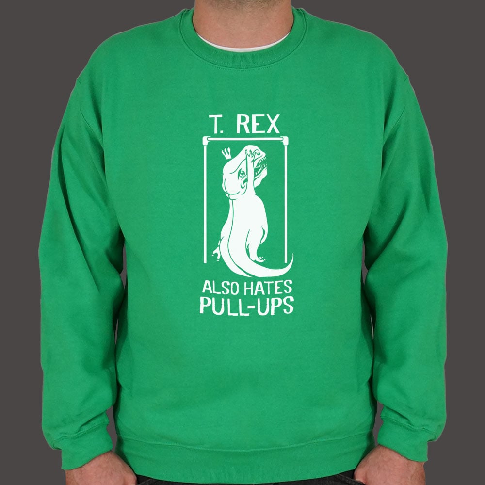 T. Rex Also Hates Pull Ups - 6DollarShirts
