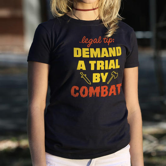 Trial By Combat - 6DollarShirts
