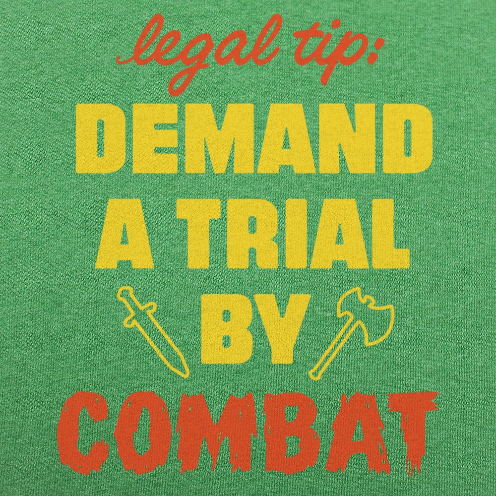 Trial By Combat - 6DollarShirts