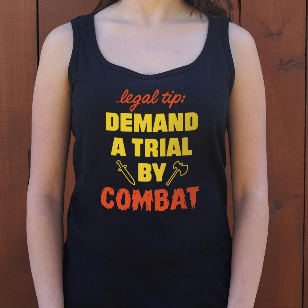 Trial By Combat - 6DollarShirts