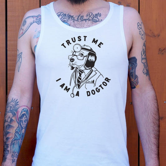 Trust Me Dogtor - 6DollarShirts