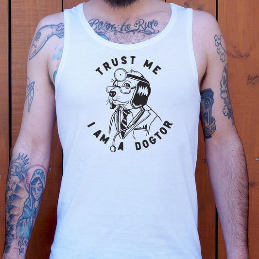Trust Me Dogtor - 6DollarShirts